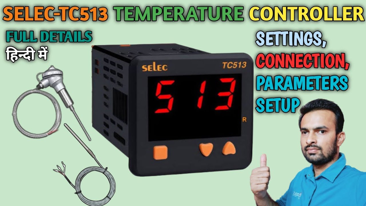 Selec tc513 Full Details | Selec tc513 settings | Parameter Connection Setup