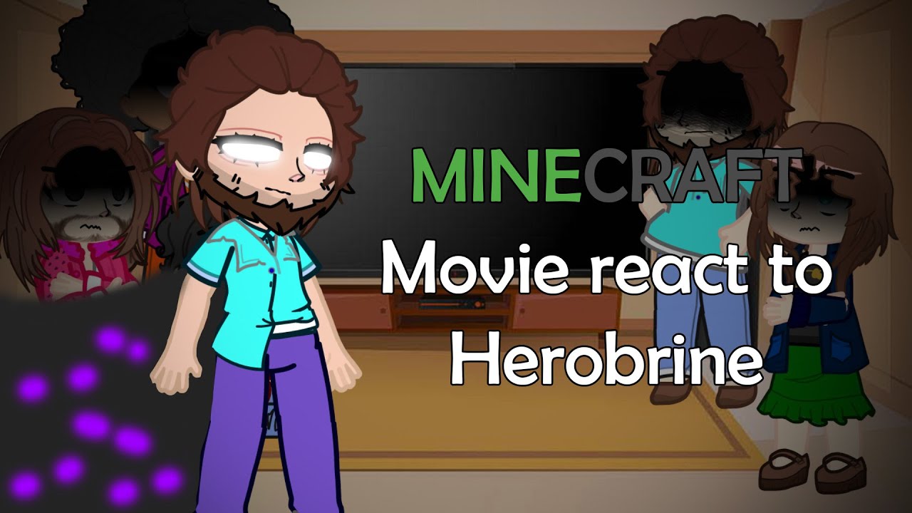 Minecraft movie react to Herobrine [Rus/Eng]