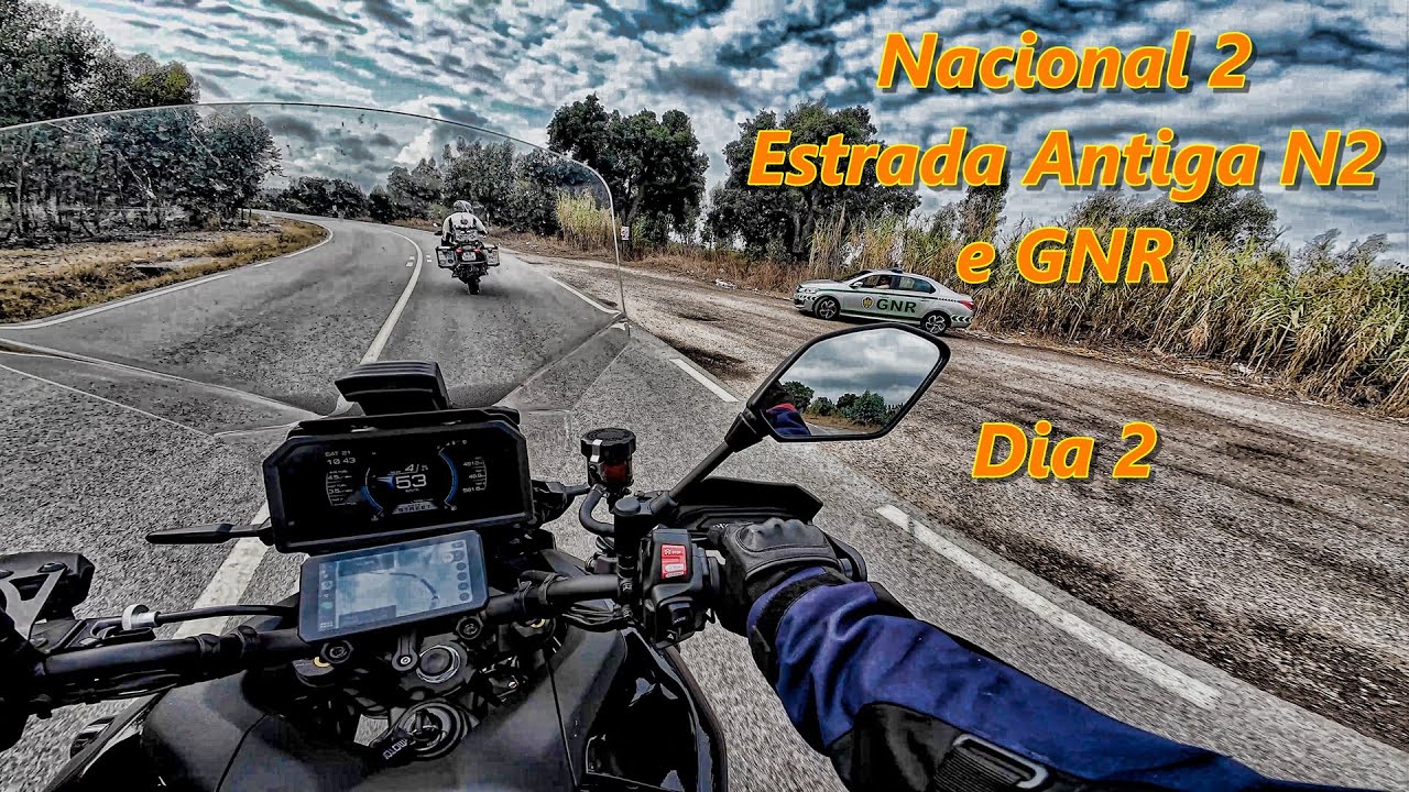 Nacional 2 - Estrada Antiga N2 e GNR - Dia 2