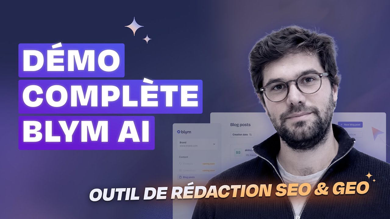 Démo complète Blym AI | Meilleur outil de rédaction SEO & GEO