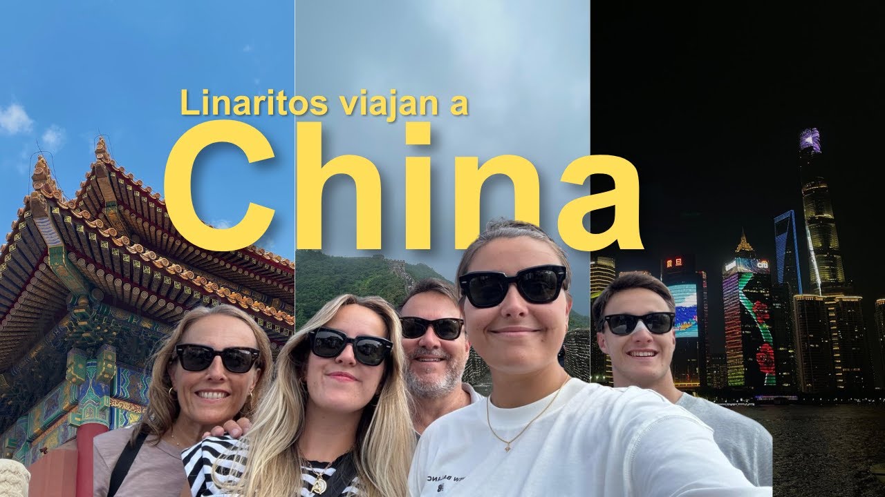 Linaritos en China (Beijing, Xian y Shangai)