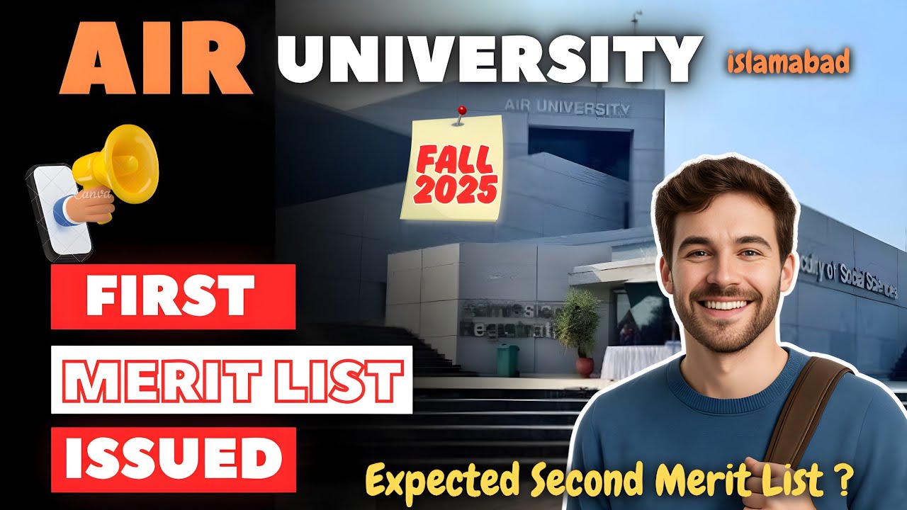 AIR University First Merit List 2025 | Closing Merits, Documents Required, Preference Change !!