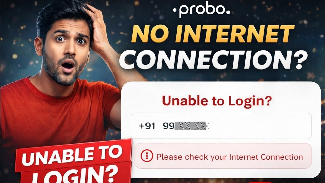 Probo app unable to login q! Please check your internet connection probo app problem 2026! Fake real