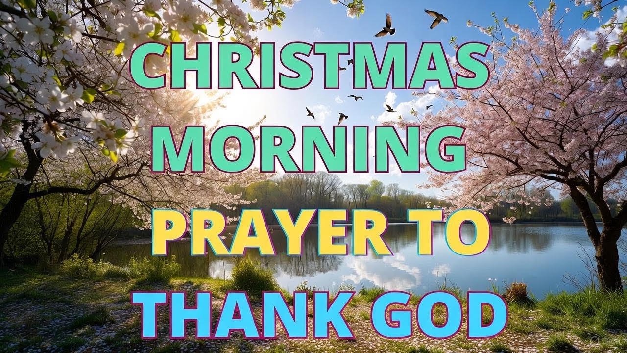 CHRIST IS BORN TODAY | Christmas Morning Prayer for Peace, Joy & Hope