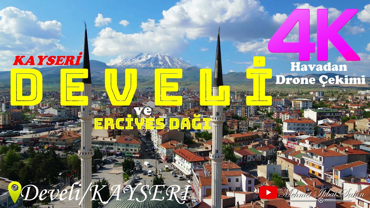 Develi İlçesi ve Erciyes Dağı / KAYSERİ - 4K Dron Çekimi - 1 / 28.5.22