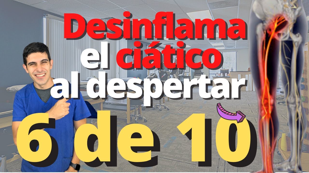 Desinflama el ciático rutina 6 de 10