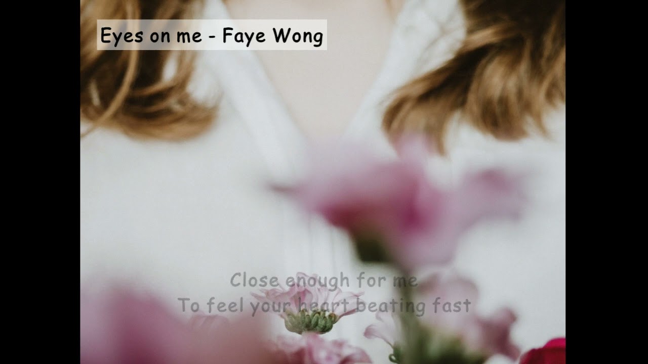 Eyes on me (아이즈온미) (파이널 판타지8 OST) - Faye Wong (왕페이) (가사 ㅇ해석ㅇ) 1999｜ENG