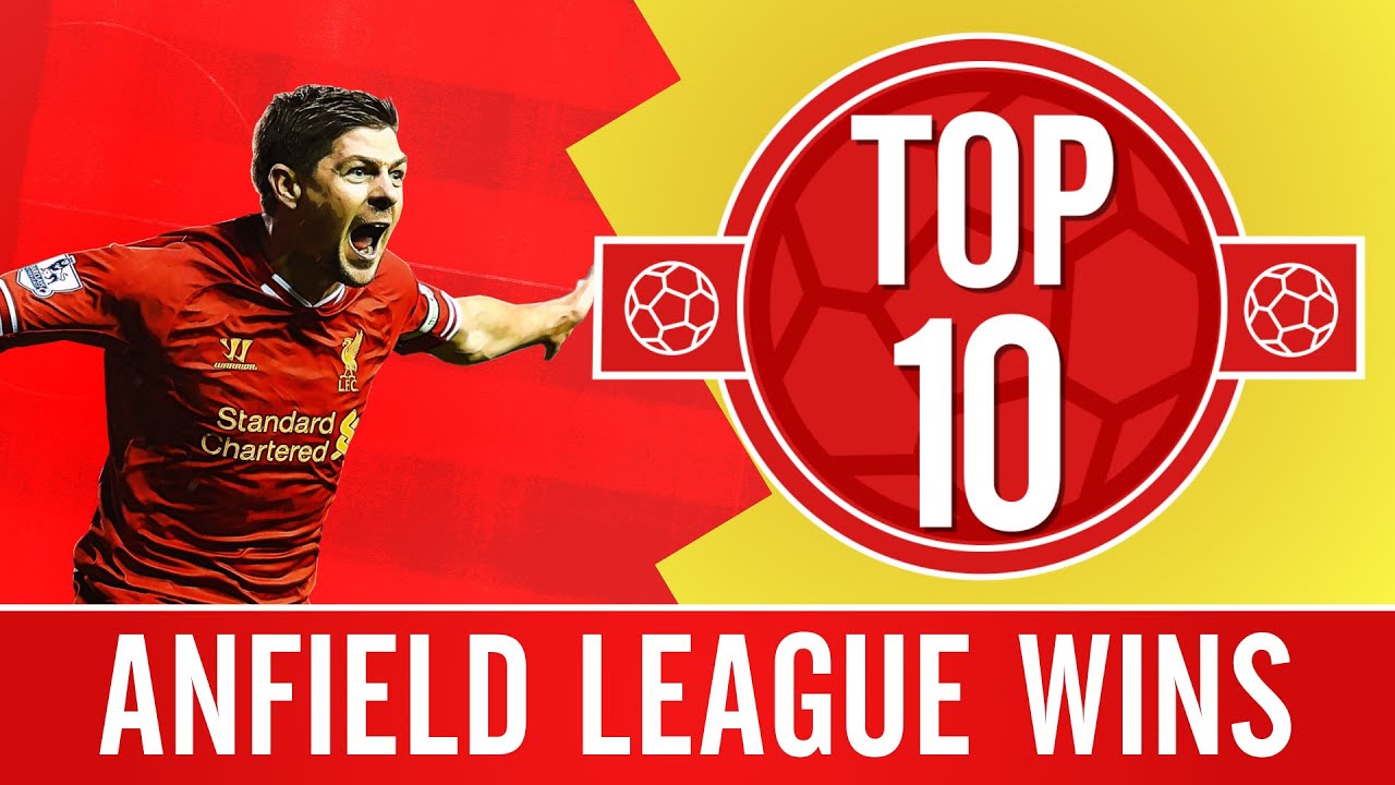 TOP 10: Liverpool's best Premier League games at Anfield