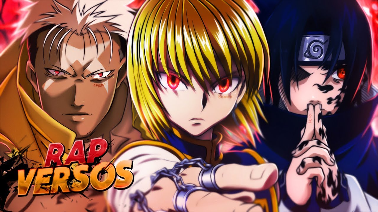Rap Vingança  (Kurapika, Scar & Sasuke) | Olhos Escarlates | VERSOS