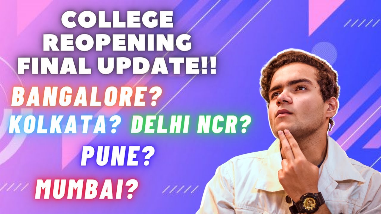 Colleges Reopening Final Update🔥💯 | Offline College Commencement Date | Harshit Chauhan