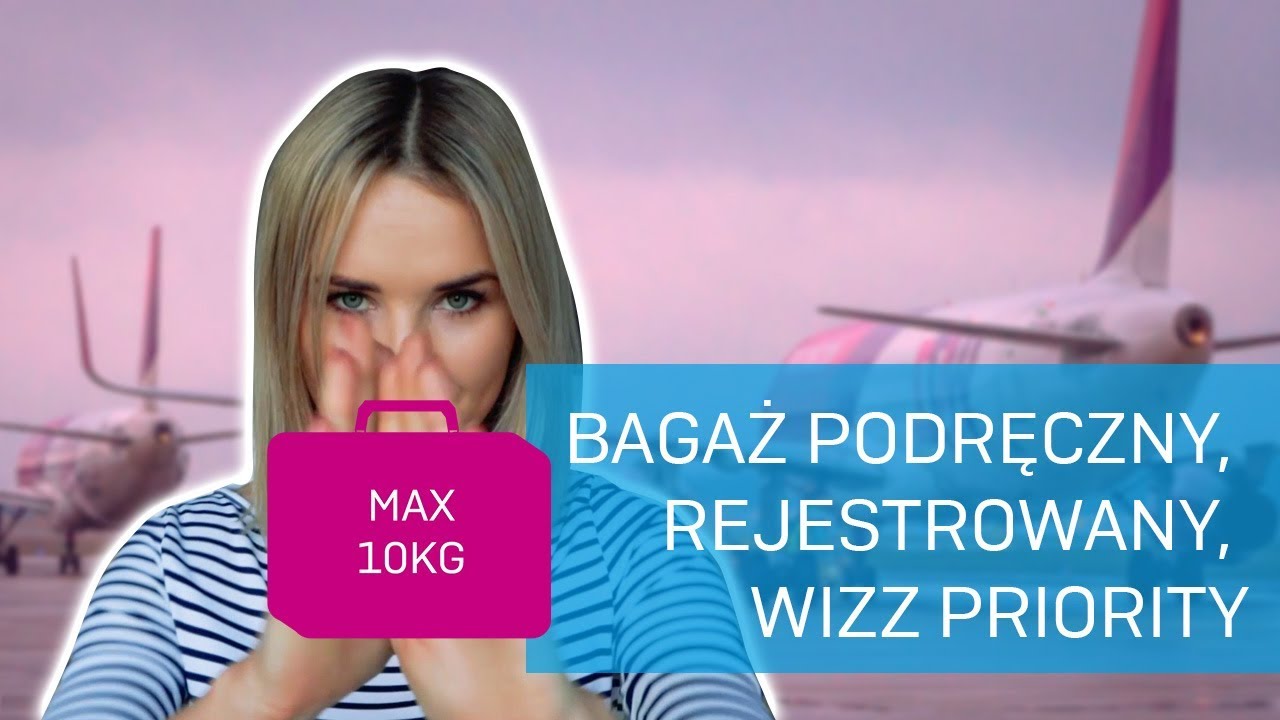 Hand and check-in baggage WIZZ AIR policy plus priority ✈️