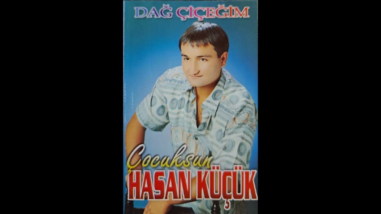 musıc Hasan Küçük   Ayşem