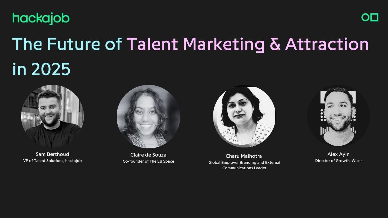 The Future of Talent Marketing & Attraction in 2025