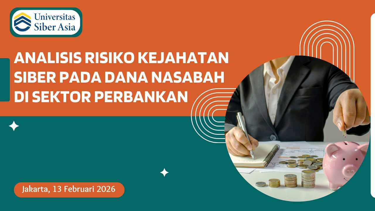 Analisis Risiko Kejahatan Siber Pada Dana Nasabah Di Sektor Perbankan