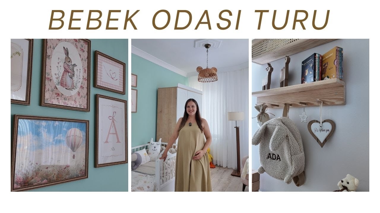 BEBEK ODASI TURU 🍼✨ | Hazırlıklar, Dekorasyon & Tüm Detaylar