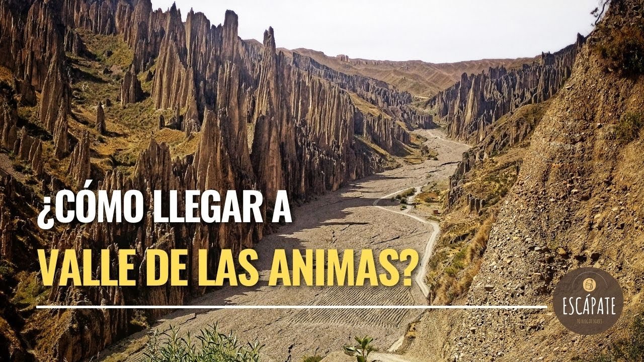 ¿CÓMO LLEGAR A VALLE DE LAS ÁNIMAS LA PAZ - BOLIVIA? ¡PRESUPUESTO Y RECOMENDACIONES QUE DEBES SABER!
