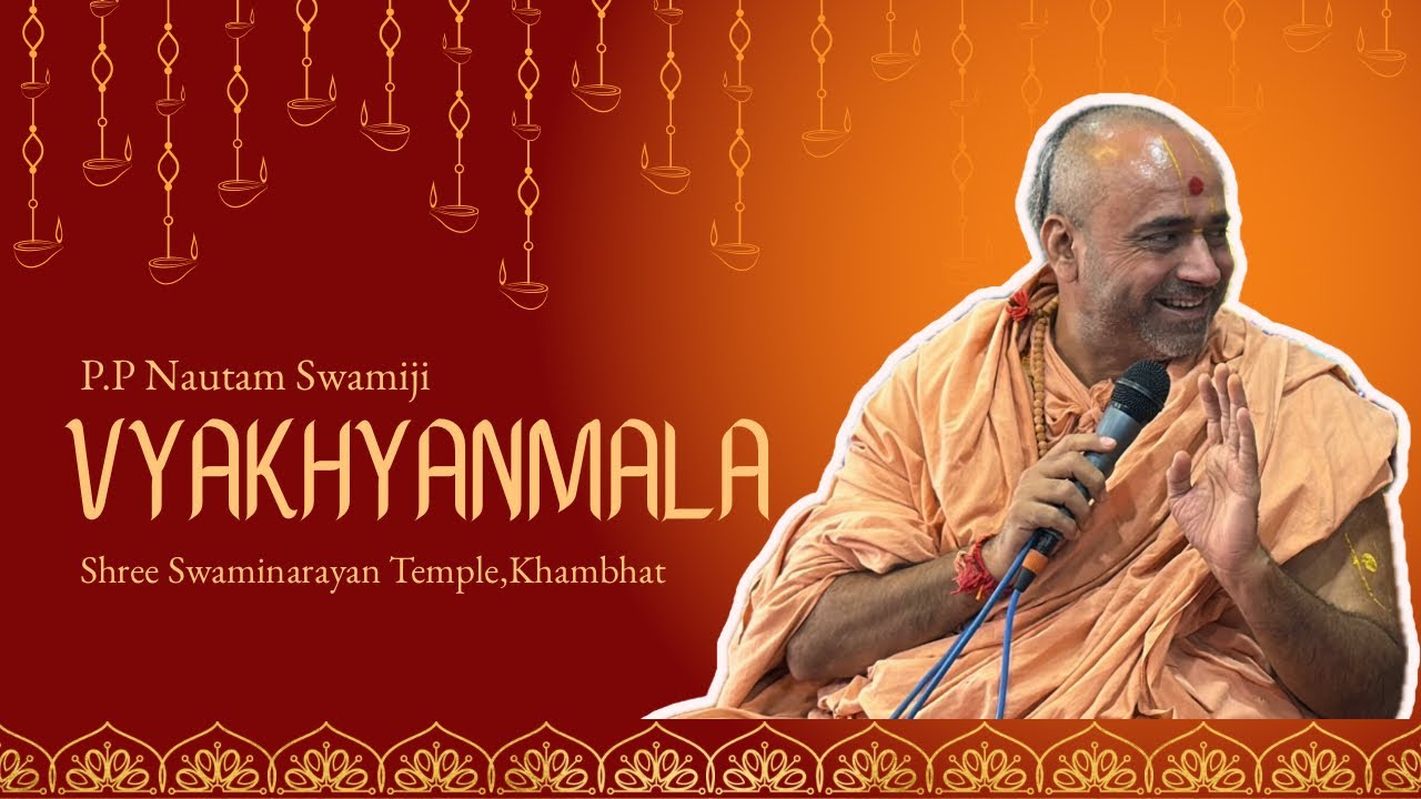 Vyakhyanmala | P.P Nautam Swamiji | 198th Patotsav | Khambhat | 16-02-2026