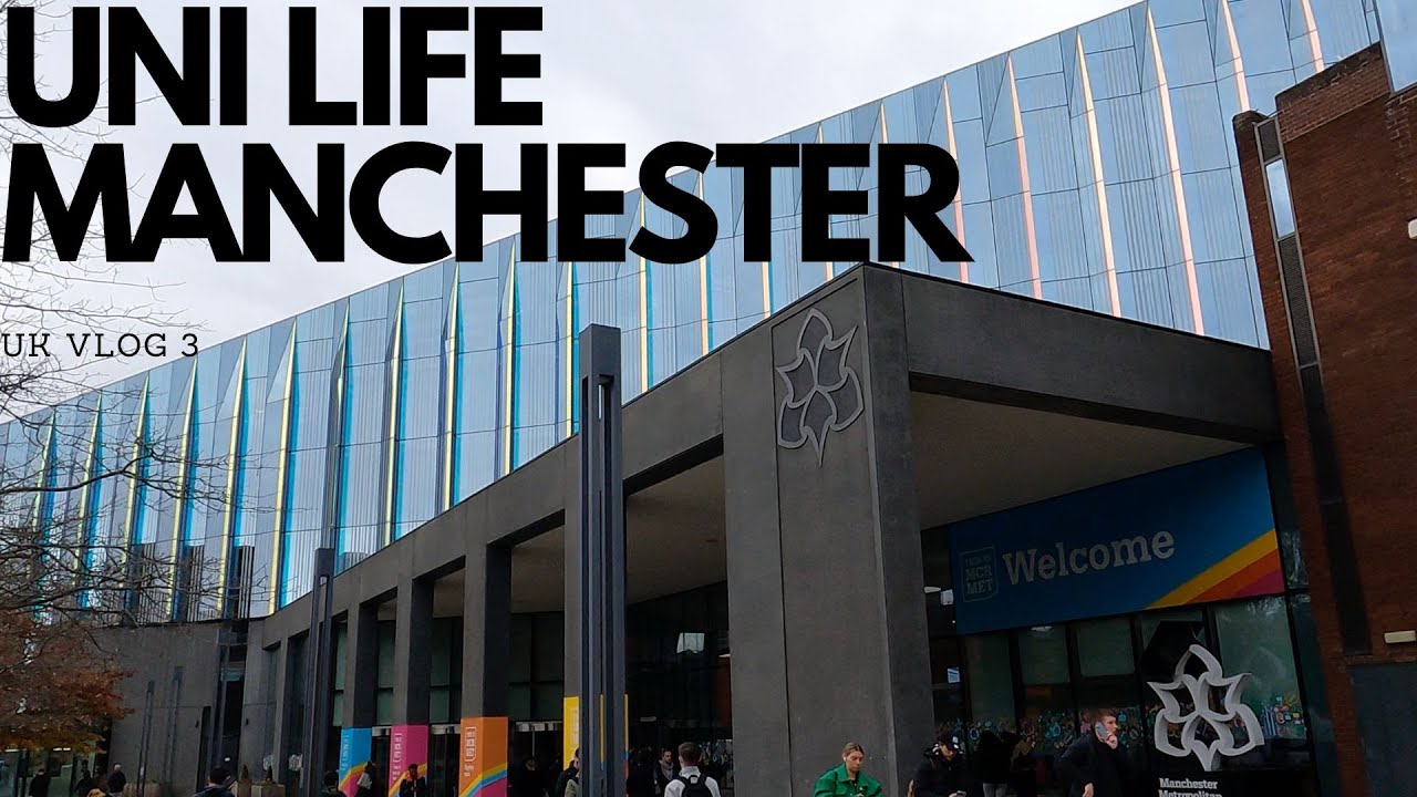 LIFE AT UNIVERSITY MMU MANCHESTER - UK VLOG 3