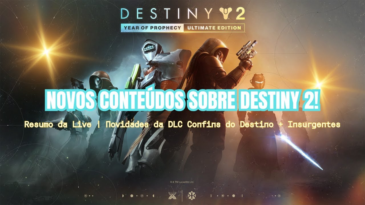 🔥 Resumo Completo da Nova DLC de Destiny 2 | Tudo sobre o Ano da Profecia e as Mudanças! #destiny2