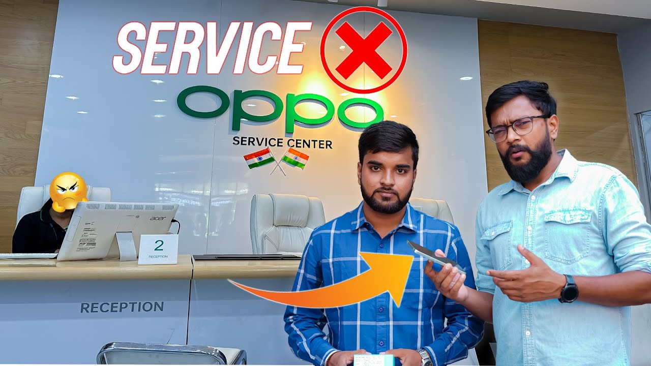 OPPO Service Centre - BAD Experience with User !