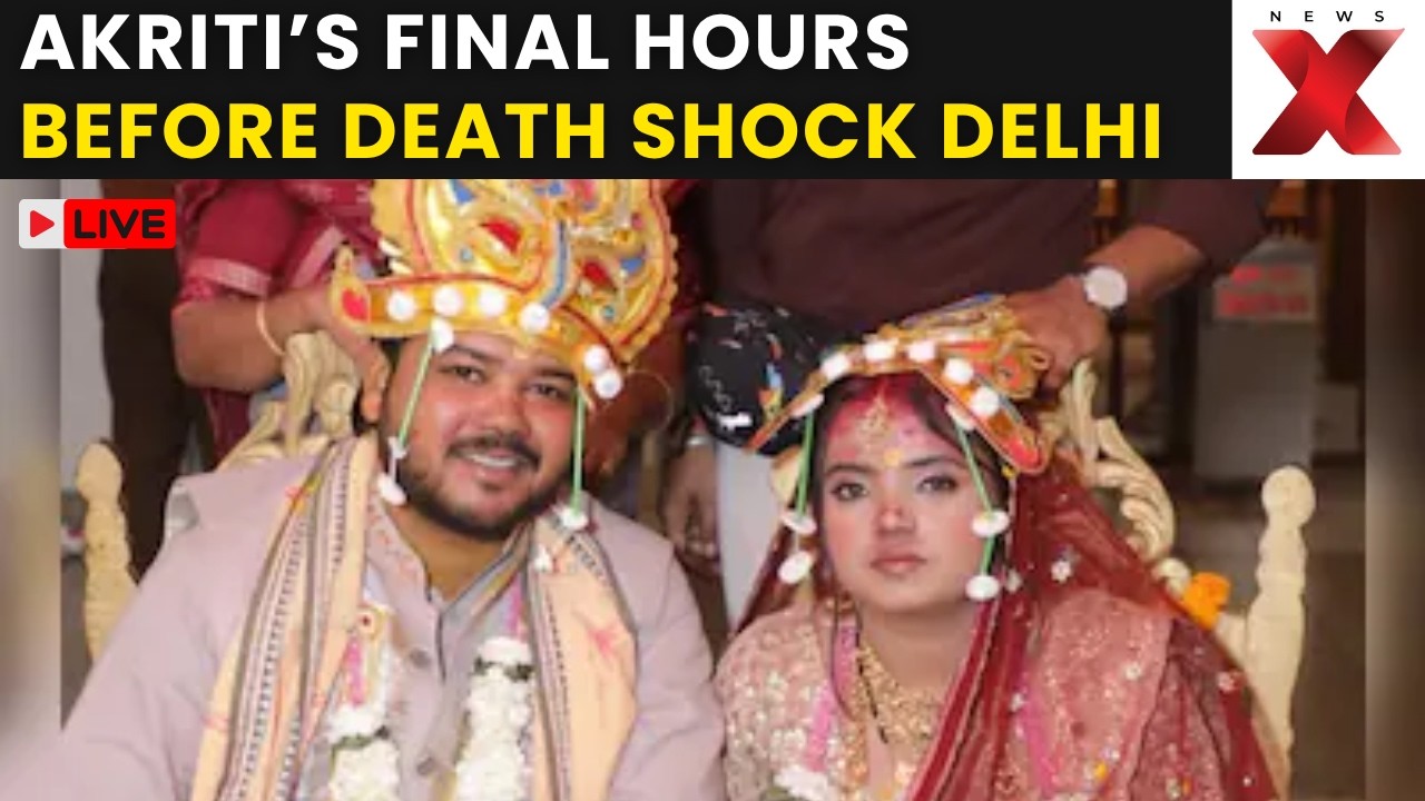 Akriti Murder Case LIVE: Timeline Of Final Hours Before Newlywed Was Found Dead | Delhi News | NewsX