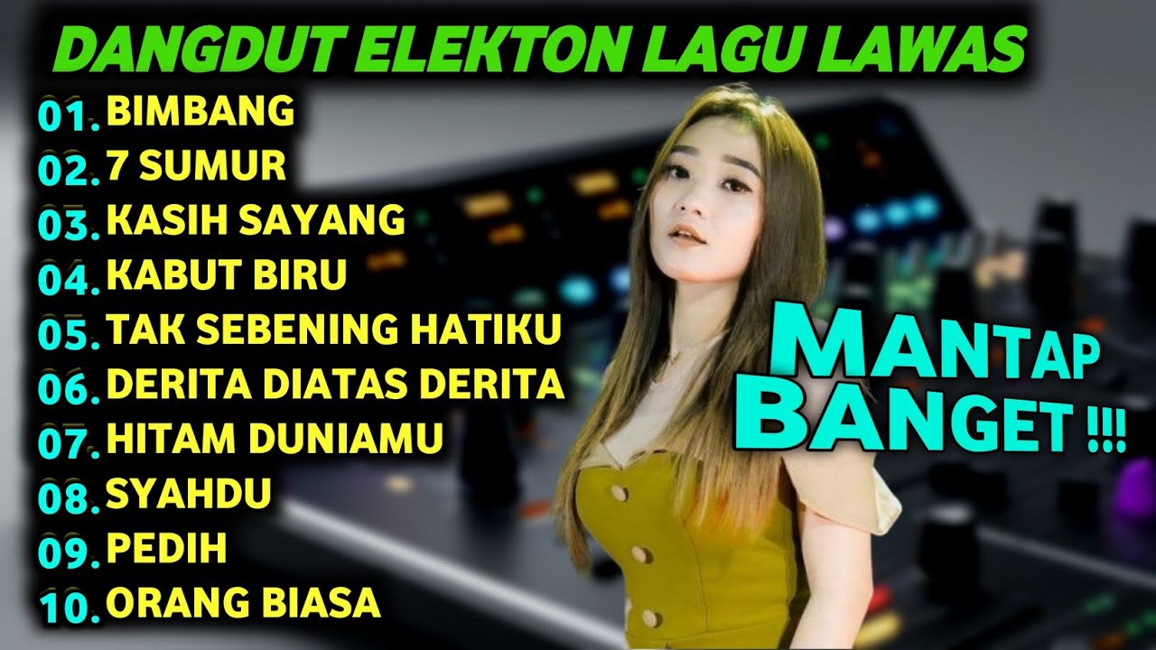 DANGDUT ORGEN TUNGGAL LAGU DANGDUT LAWAS