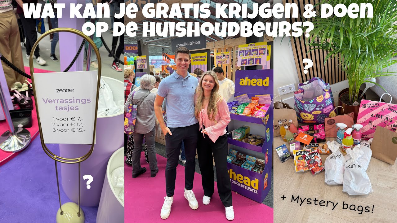 WAT KAN JE ALLEMAAL GRATIS KRIJGEN & DOEN OP DE HUISHOUDBEURS?! + MYSTERY BAGS | Joyce Rikken