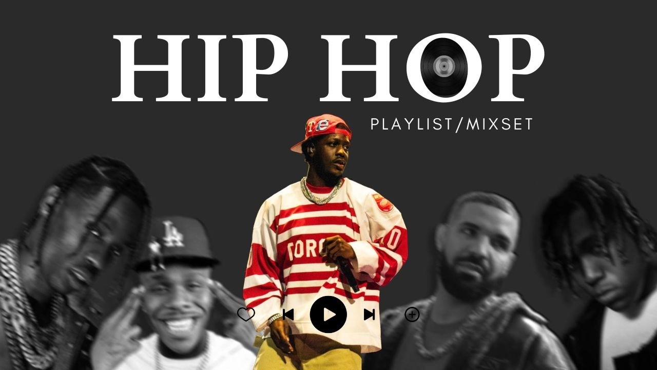 [Playlist]  HIP-HOP MIXSET (Drake, Don Toliver, Lil Yachty, Travis Scott, etc)