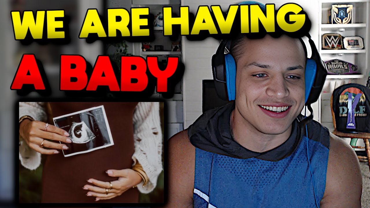 Tyler1 on His and Macaiyla's DAUGHTER