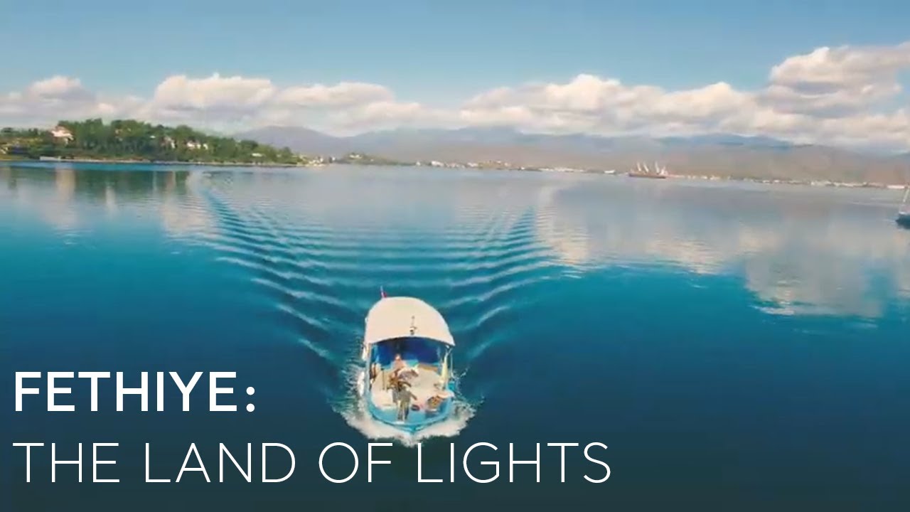 Fethiye: The Land of Lights  | Go Türkiye