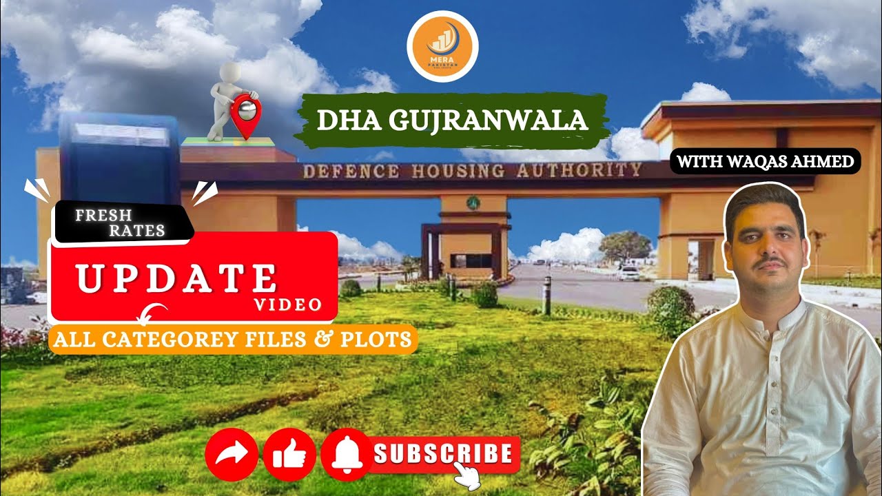 DHA Gujranwala Price Update : DHA Gujranwala Latest News:DHA Gujranwala : Mera Pakistan Real Estate