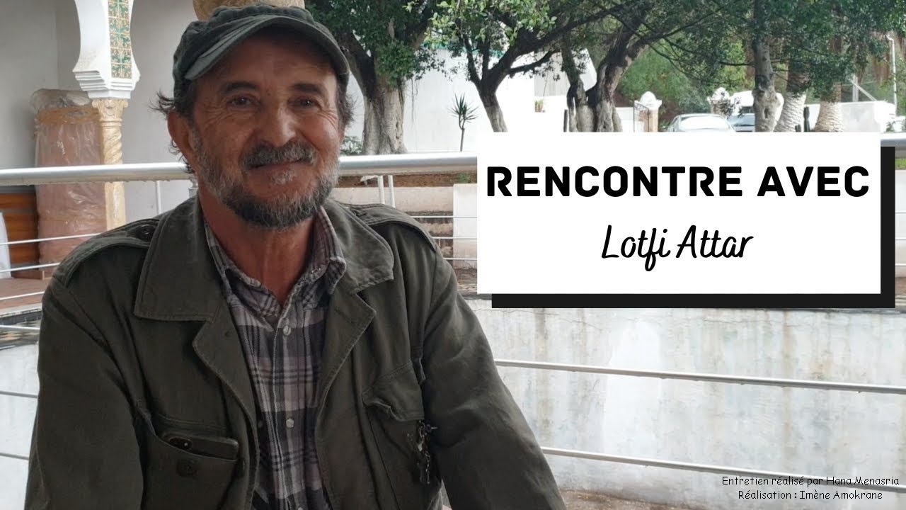 Lotfi Attar à Liberté