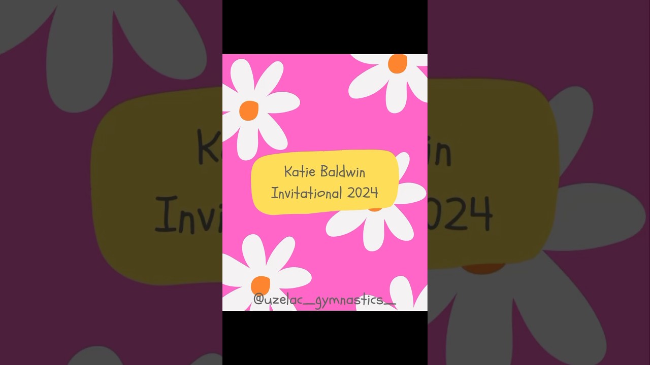 Katie Baldwin Invitational 2024 🌼🩷 #uzelacgymnastics #kbimeet2024 #gkelite #usagym #usagymnastics