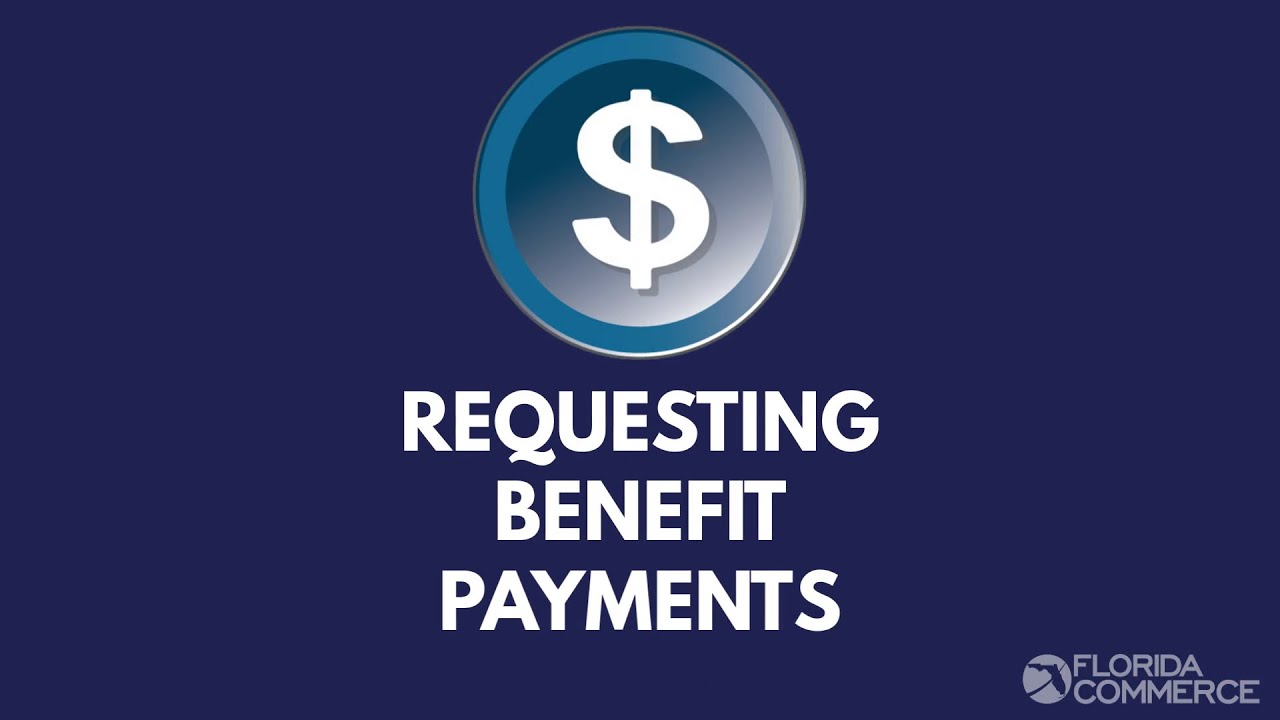 Requesting Benefit Payments