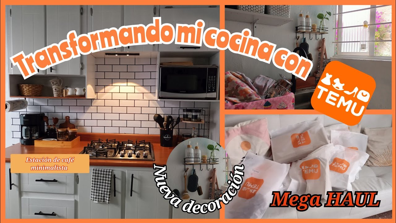 Transformando mi cocina con artículos TEMU + mega HAUL / Grandes descuentos por apertura en México🇲🇽