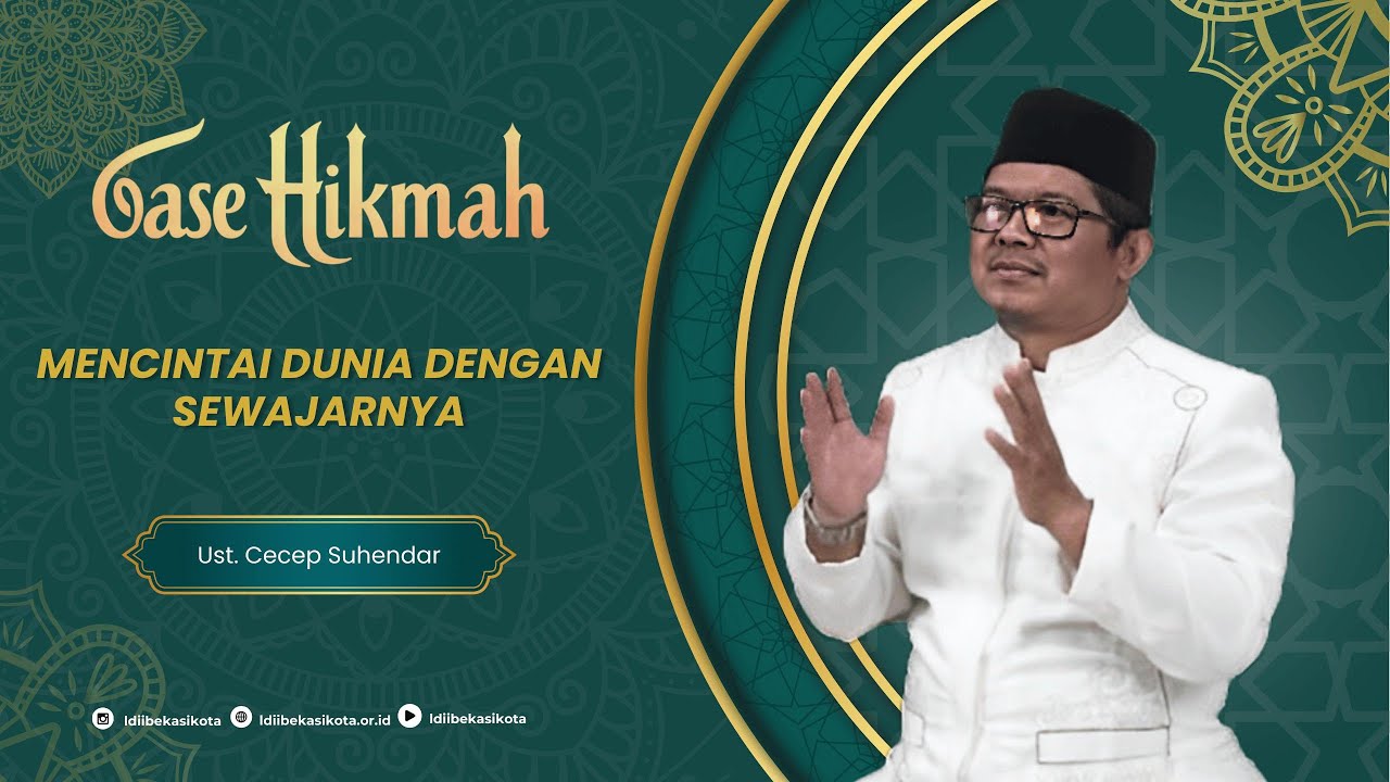 LDII TV: Oase Hikmah : Ust. Cecep Suhendar - Mencintai Dunia dengan Sewajarnya