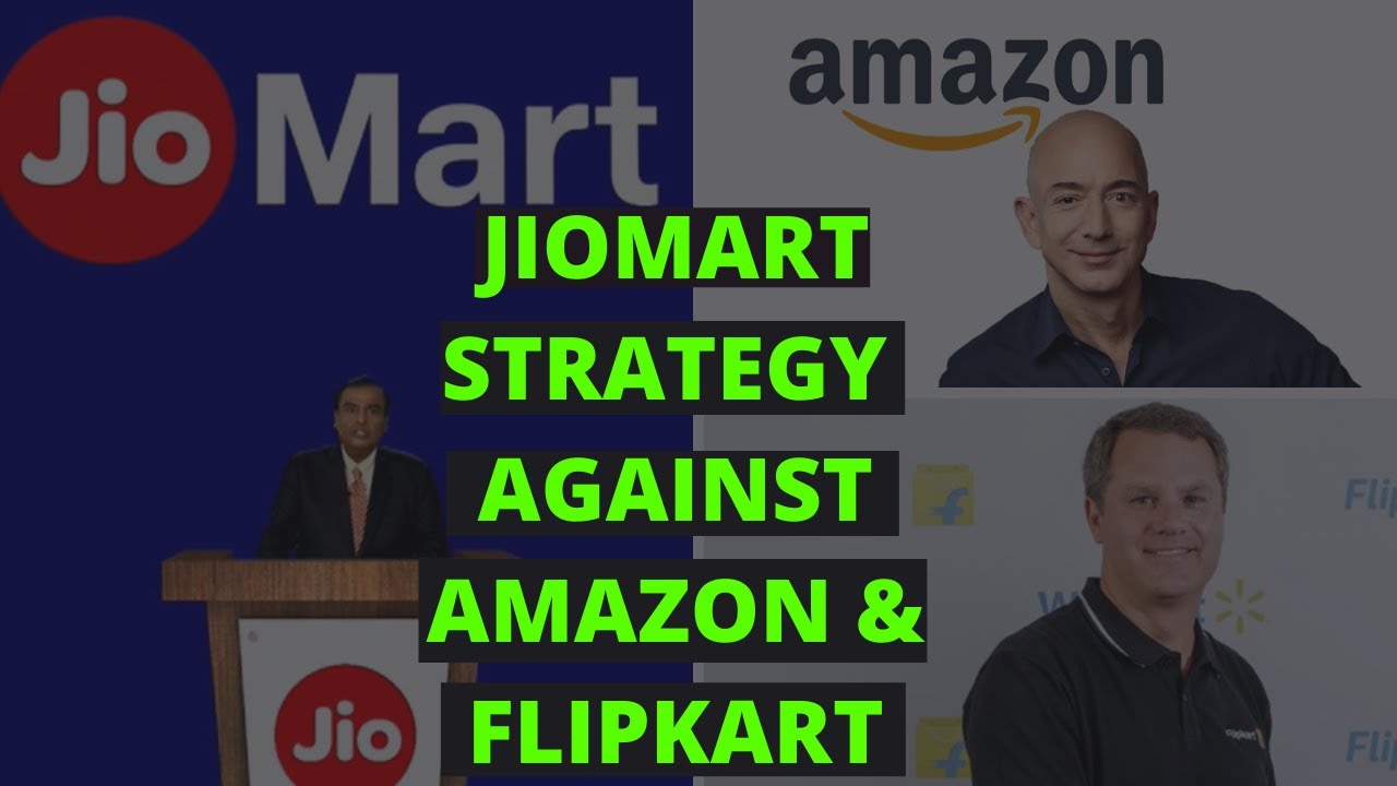 JioMart Strategy against Amazon & Flipkart | Business Model | Reliance Case study | Revenue Model