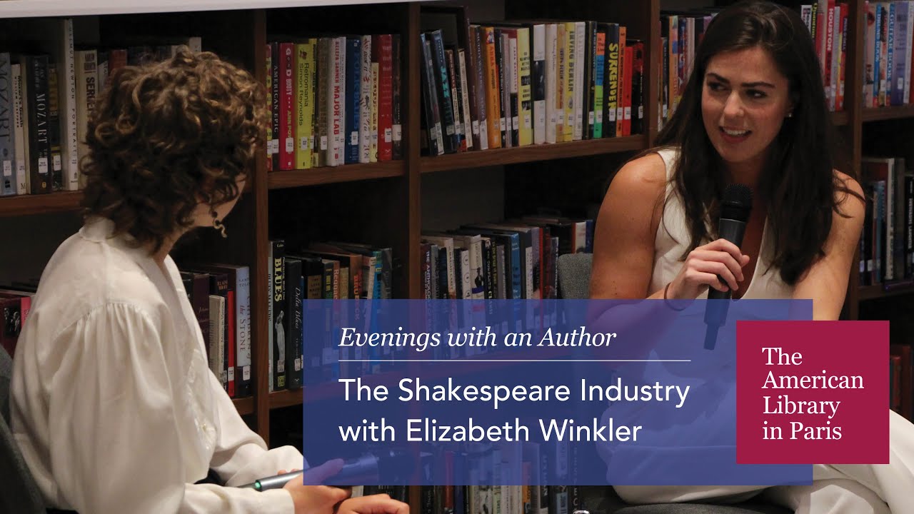 The Shakespeare Industry with Elizabeth Winkler