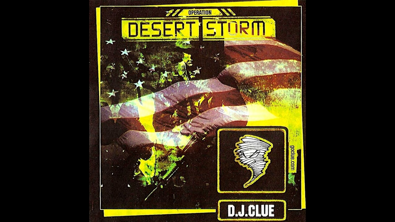 DJ Clue - Operation Desert Storm Mixtape_Full-HD