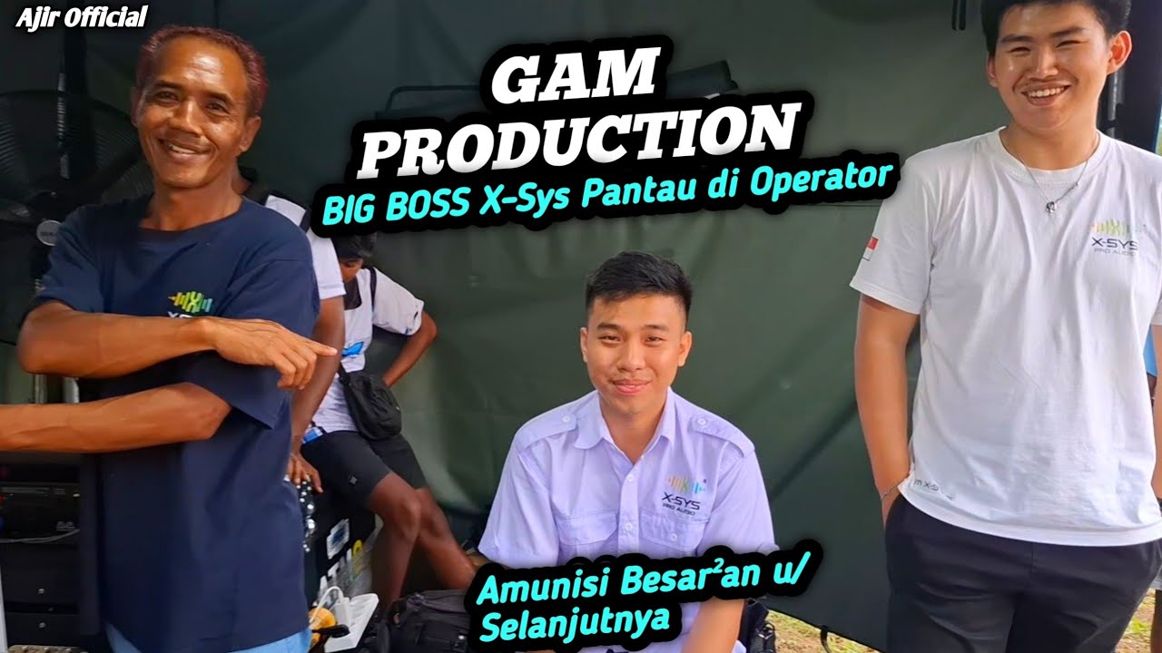 Boss X-Sys Akan Beri Kejutan u/ GAM PRODUCTION di Spek Selanjutnya