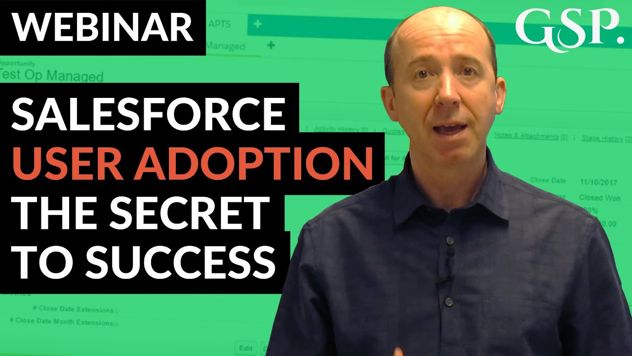 Salesforce User Adoption: The Secret To Success | Webinar