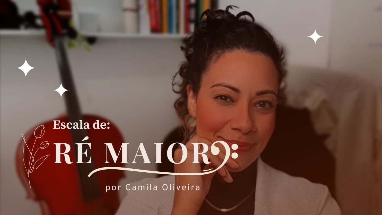 ESCALA DE RÉ MAIOR-  Violoncelo Iniciante | Camila Oliveira