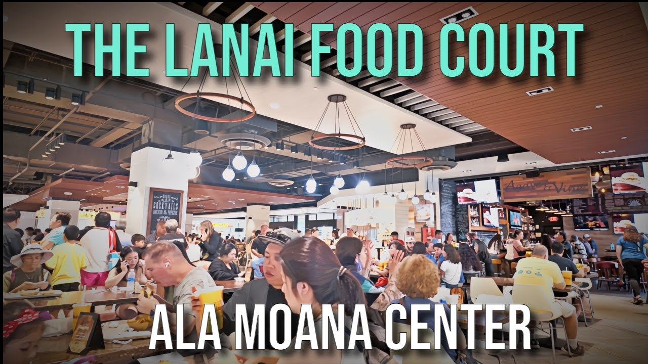 The Lanai Food Court in the Ala Moana Center, Honolulu