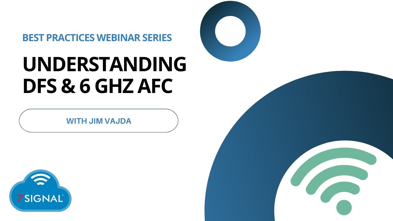 Understanding DFS & 6 GHz AFC