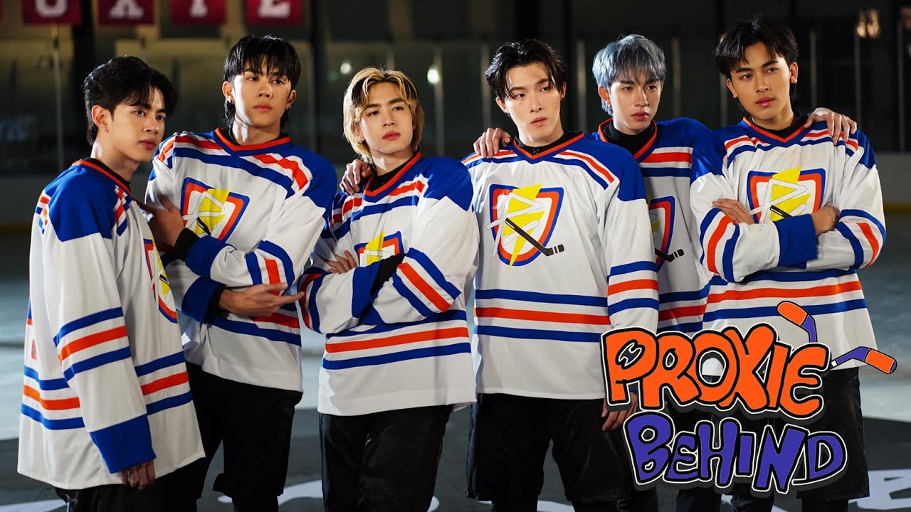 [PROXIE Behind] อยากย้อนเวลาไปออนแด๊ะเดย์ อยากกลับไปถ่ายเอ็มวีเพลงตบปากอีกสักที(?)