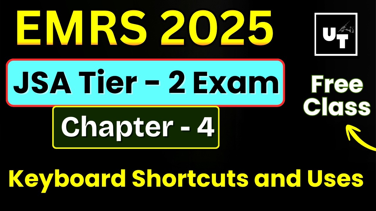 EMRS 2025 JSA Tier 2 Chapter 4 🔥 Keyboard Shortcut & Usage | 100% Exam Oriented |