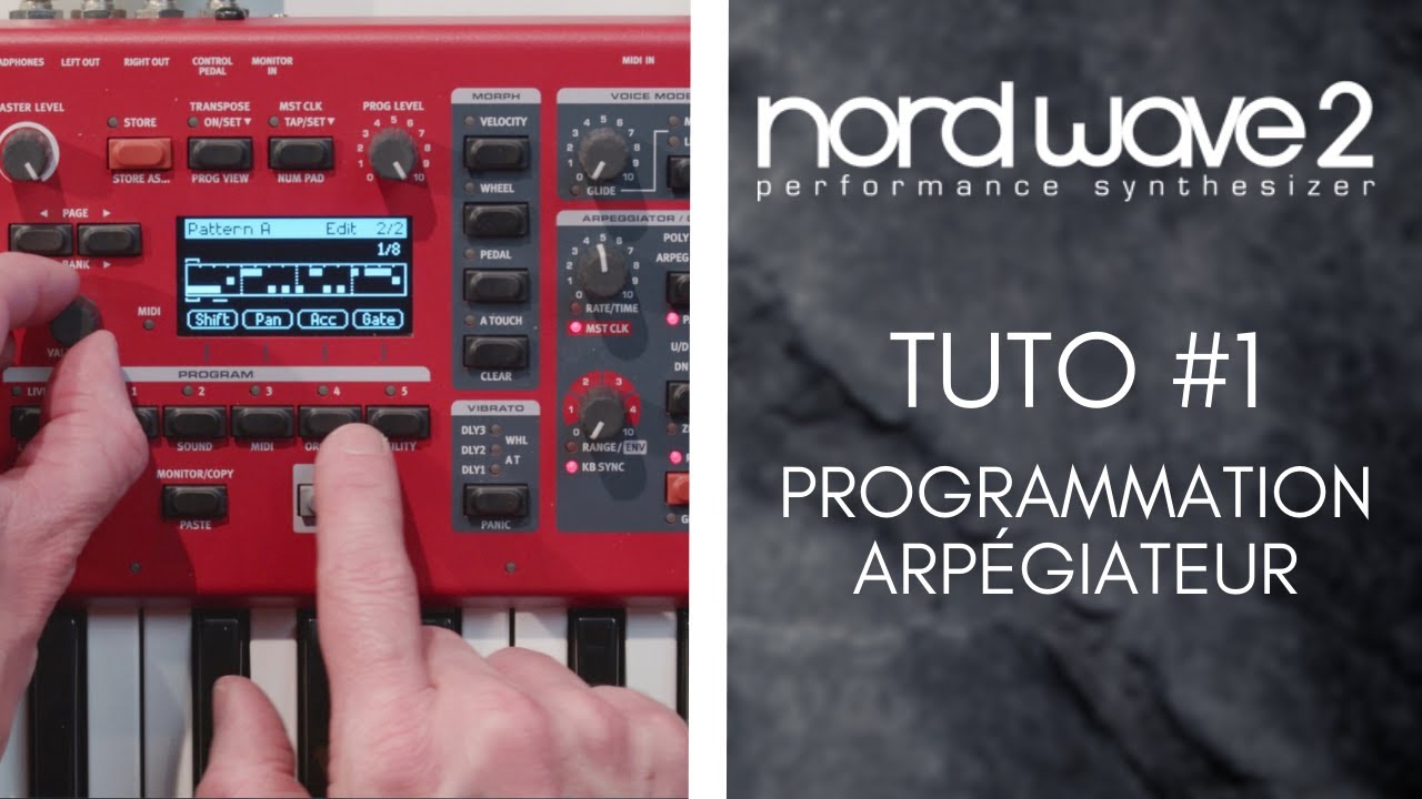 NORD WAVE 2 - TUTO#1 - programmez l'arpégiateur (vidéo de La Boite Noire)