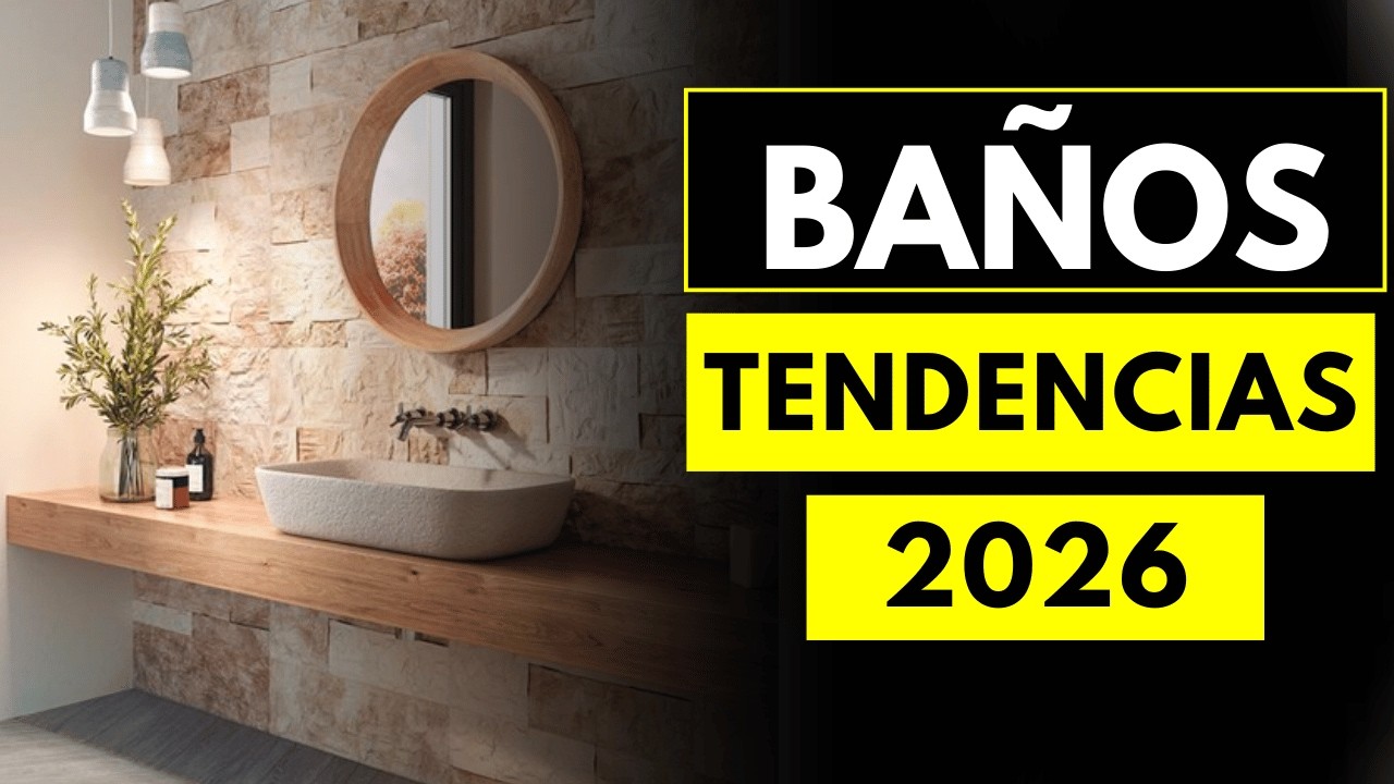 TENDENCIAS BAÑOS 2026👉 Lo que se queda y lo que se va