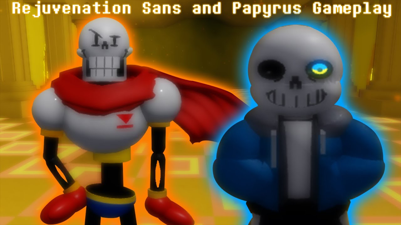 Rejuvenation Sans and Papyrus Gameplay (Undertale Judgement Day)