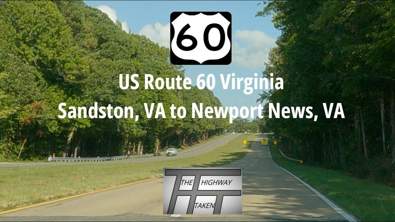 US Route 60 – Sandston, VA to Newport News, VA